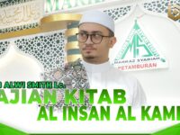 KAJIAN KITAB AL INSAN SL KAMIL - HABIB ALWI SMITH Lc.